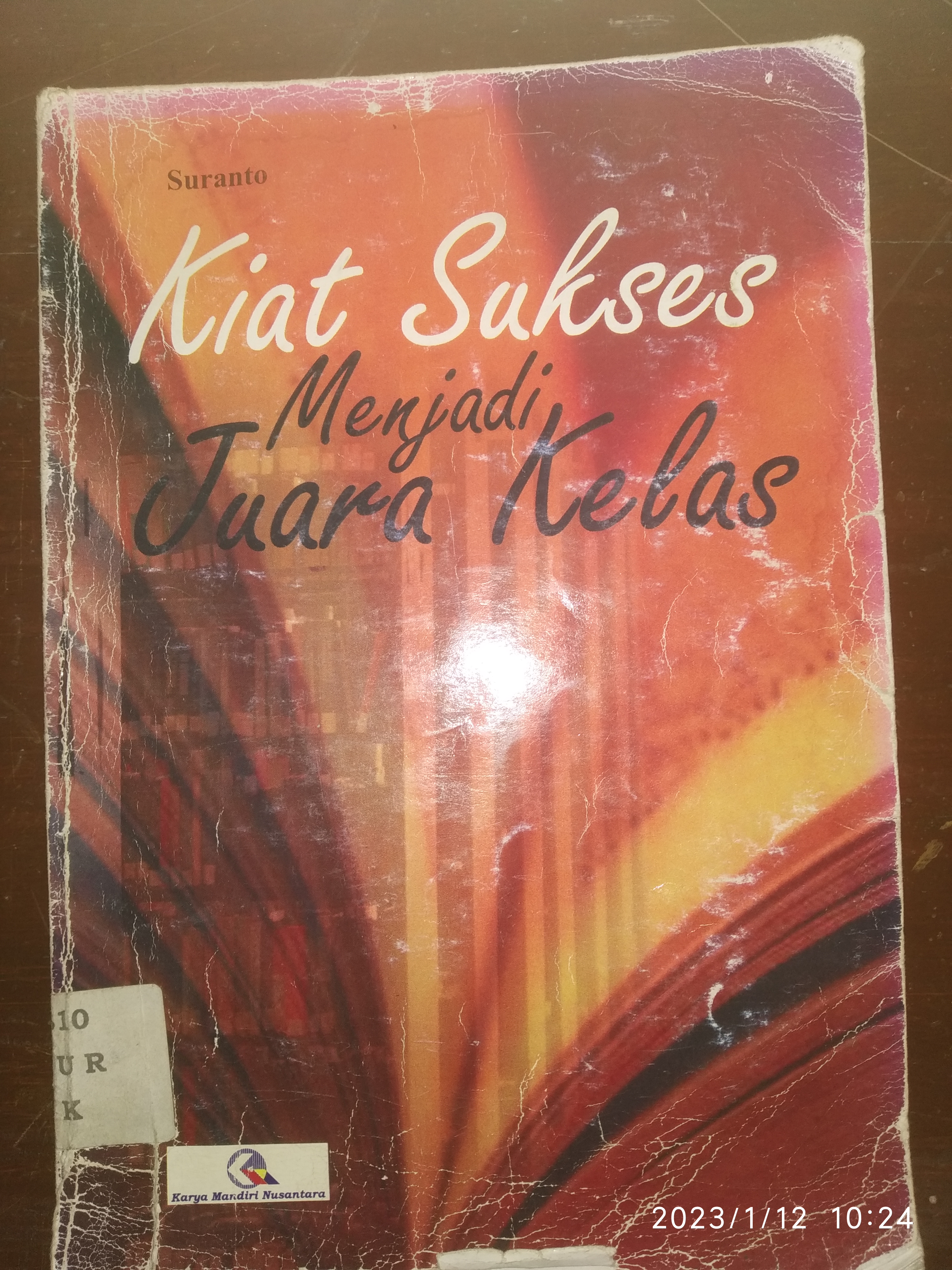 Kiat Sukses Menjadi Juara Kelas