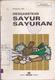 MENGAWETKAN SAYUR SAYURAN
