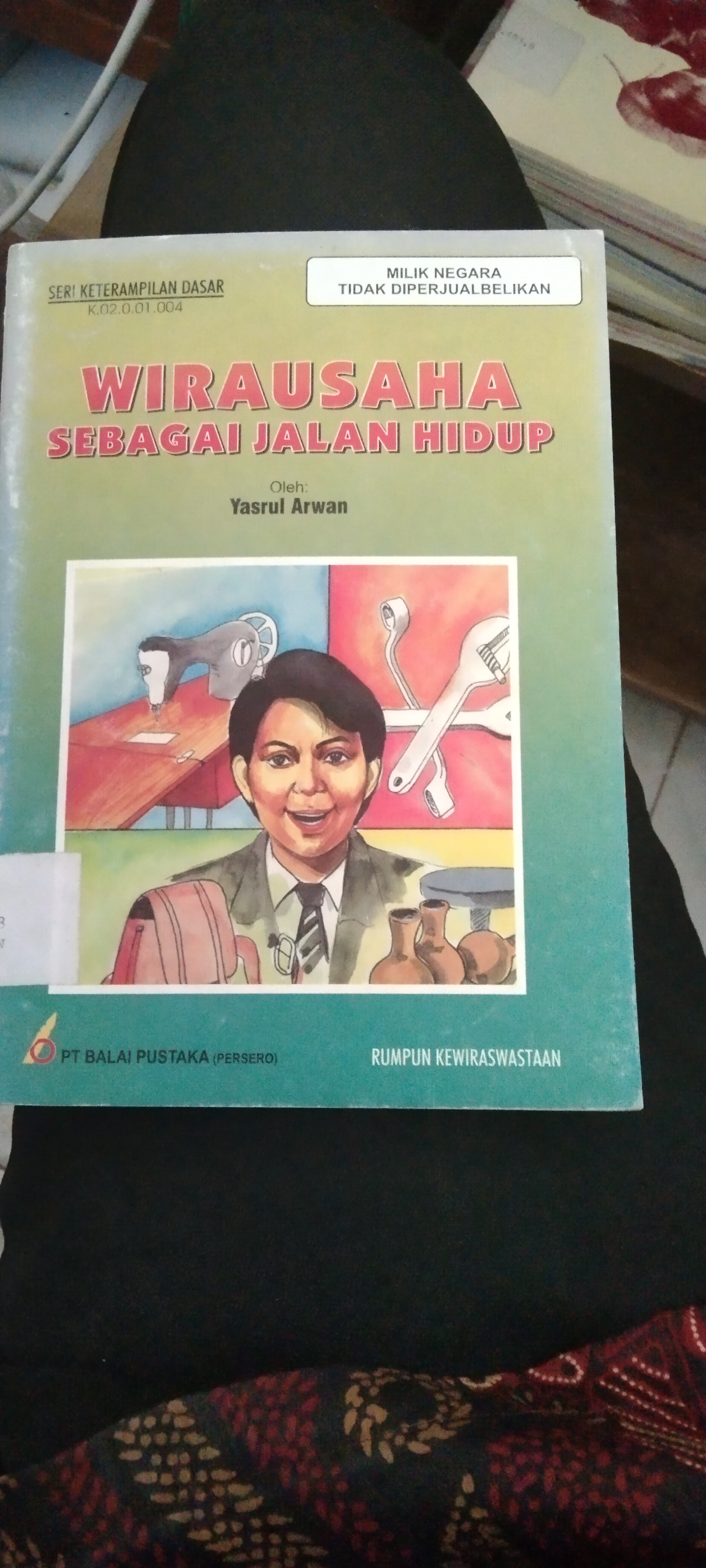 Wirausaha sebagai jalan hidup